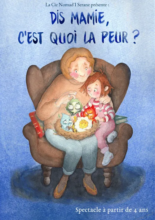 Affiche de Dis Mamie, c'est quoi la peur ?