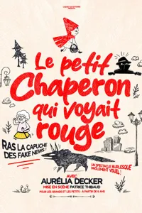 Affiche de Le petit chaperon qui voyait rouge