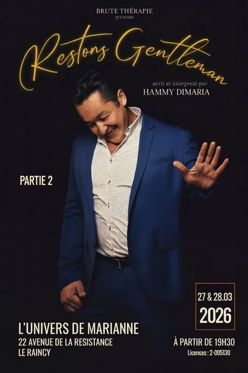 Affiche de Hammy Dimaria dans Restons gentleman