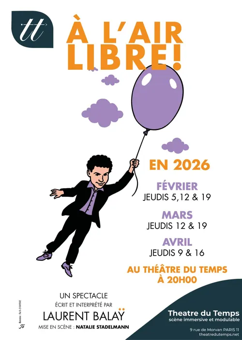 Affiche de Laurent Balaÿ dans A l'Air Libre !