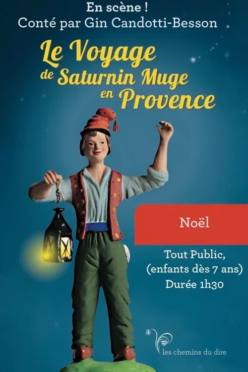Affiche de Le Voyage de Saturnin Muge en Provence