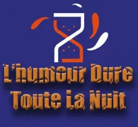 L'Humour Dure Toute La Nuit - 