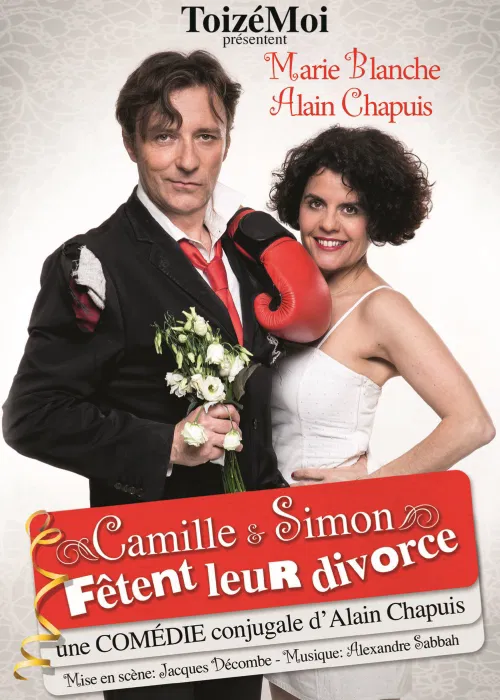 Affiche de ToizéMoi dans Camille et Simon fêtent leur divorce