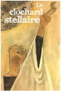 Le clochard stellaire - 
