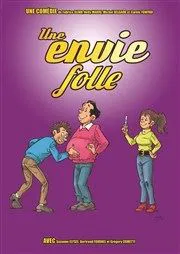 Affiche de Une envie folle