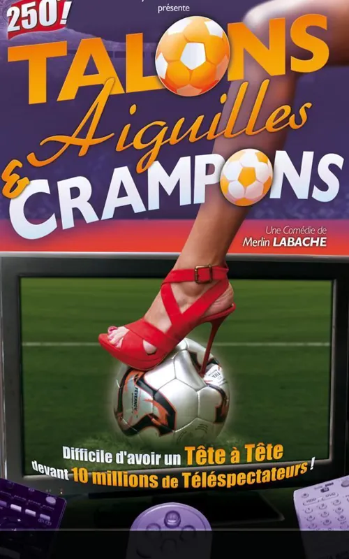 Affiche de Talons aiguilles et crampons