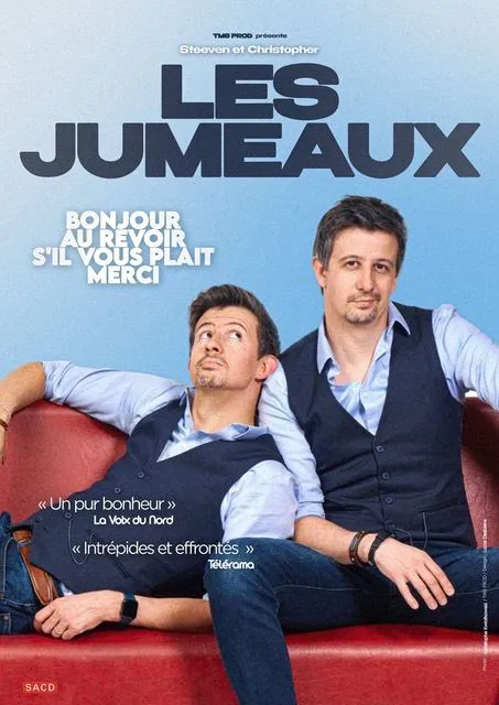 Affiche de Les Jumeaux dans Bonjour, au revoir, s'il vous plaît, merci