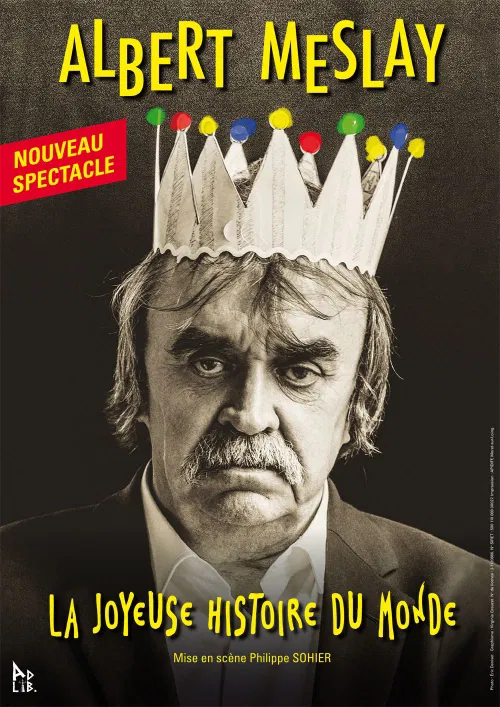 Affiche de Albert Meslay dans La joyeuse histoire du monde