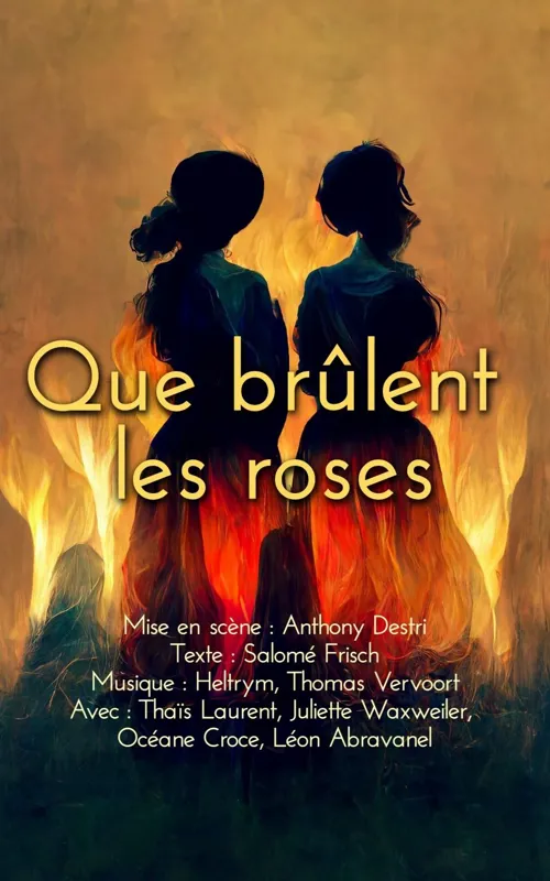 Affiche de Que brûlent les roses