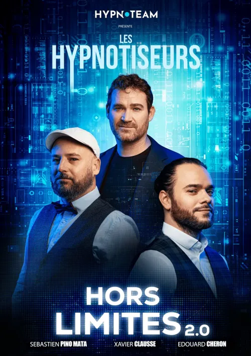 Affiche de Les Hypnotiseurs dans Hors limites 2.0