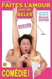 Affiche de Faites l'amour avec un belge