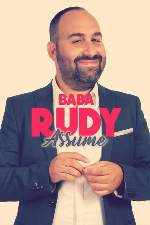 Affiche de Baba Rudy dans Baba Rudy assume