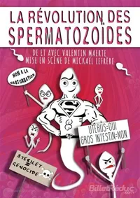 La Révolution des Spermatozoïdes - 