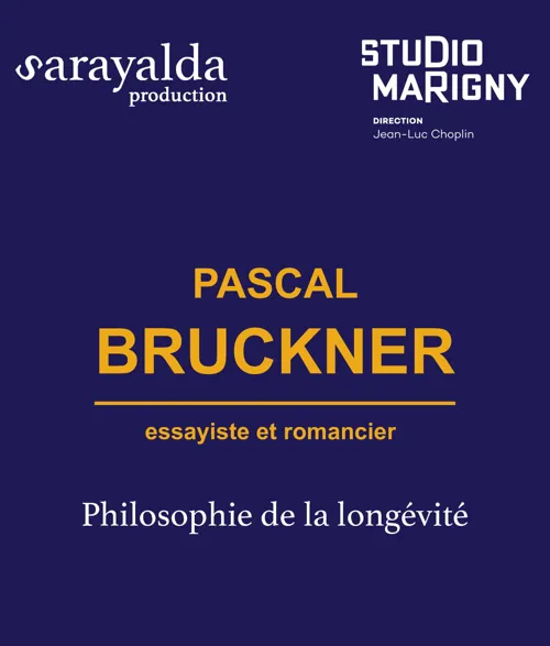 Affiche de Philosophie de la longévité | par Pascal Bruckner