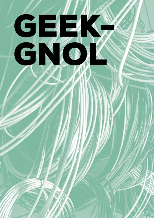 Affiche de Geek'gnol