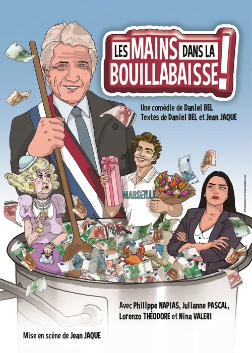 Affiche de Les mains dans la bouillabaisse