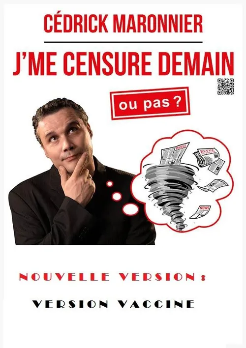 Affiche de Cédrick Maronnier dans J'me censure demain ou pas ?