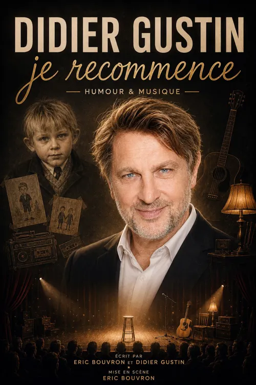 Affiche de Didier Gustin dans Je recommence