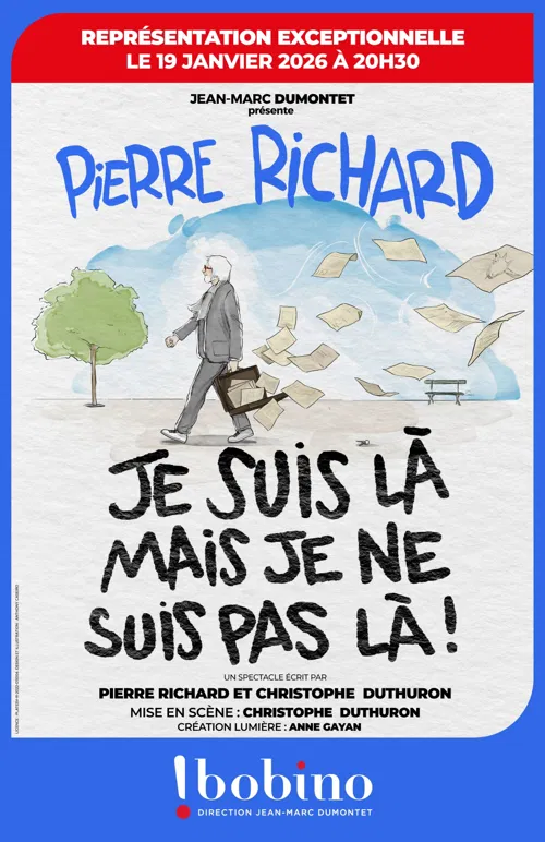 Affiche de Pierre Richard dans Je suis là mais je ne suis pas là !