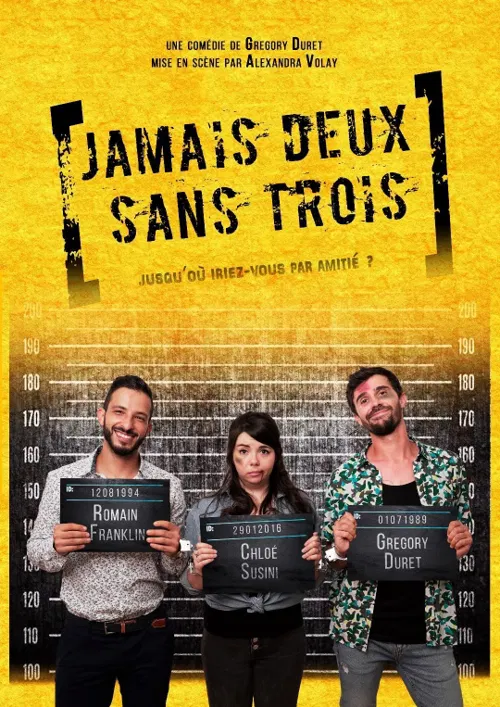 Affiche de Jamais deux sans trois | Festival Le Souffleur d'Arundel