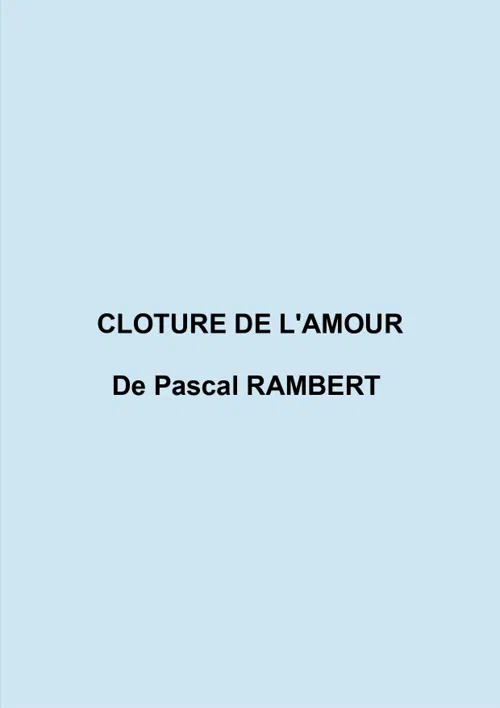 Affiche de Clôture de l'Amour