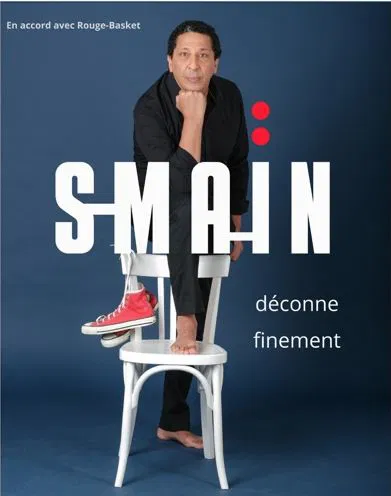 Affiche de Smaïn déconne finement | Evreux