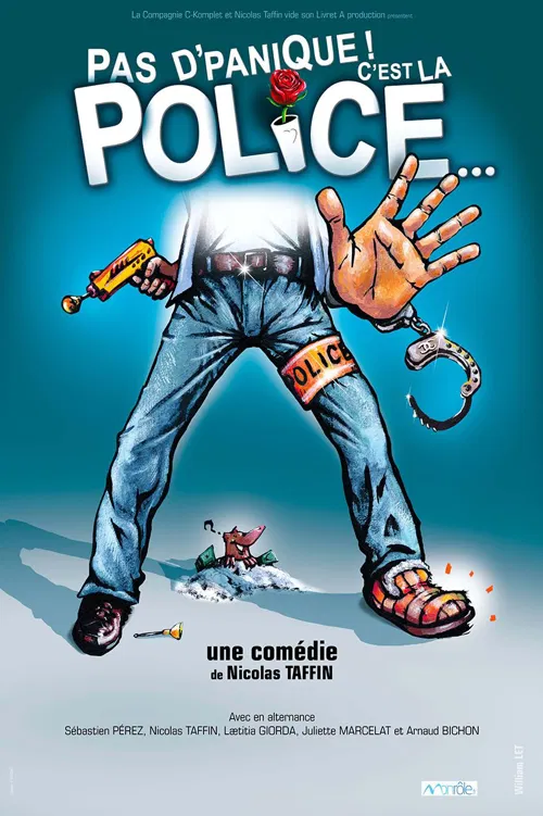 Affiche de Pas d'panique ! C'est la police...