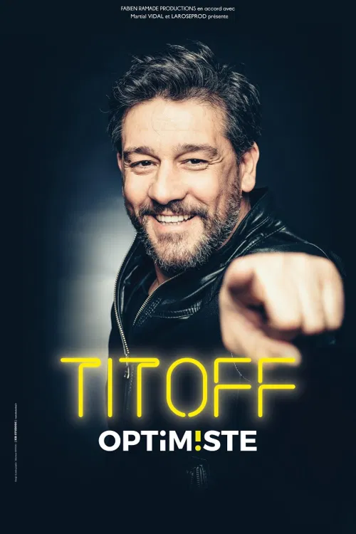 Affiche de Titoff dans Optimiste