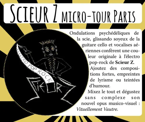 Affiche de Scieur Z micro-tour Paris - 1