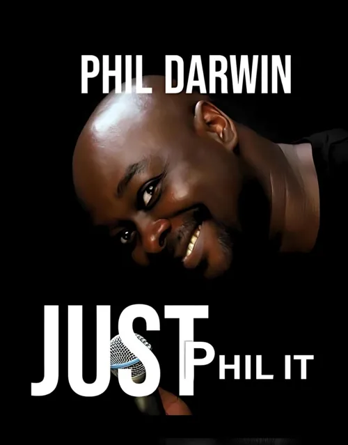 Affiche de Phil Darwin dans Just Phil It