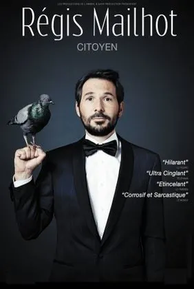 Affiche de Régis Mailhot dans Citoyen