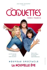 Les Coquettes dans Merci Francis - 