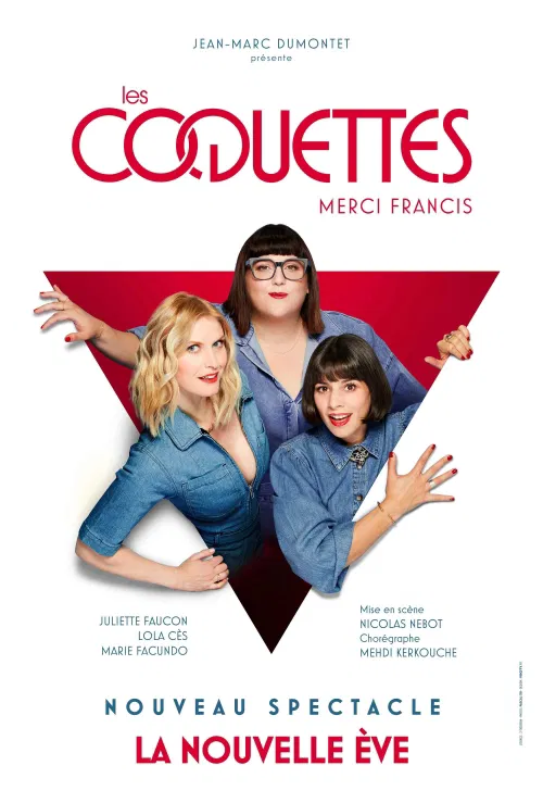 Affiche de Les Coquettes dans Merci Francis