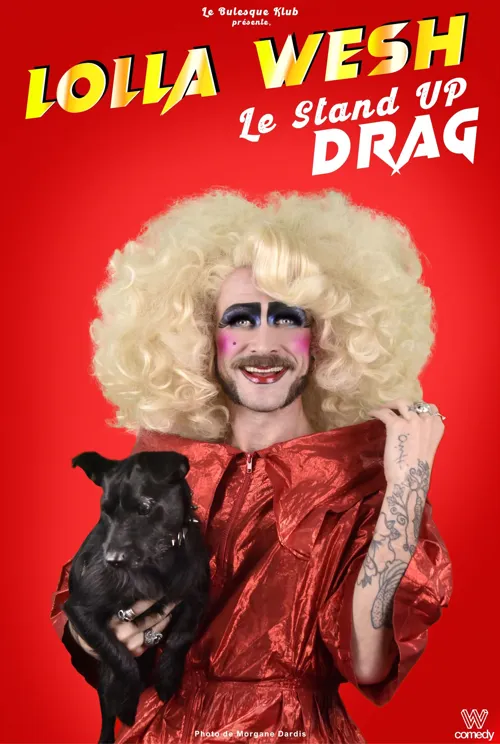 Affiche de Lolla Wesh : Le Stand Up Drag