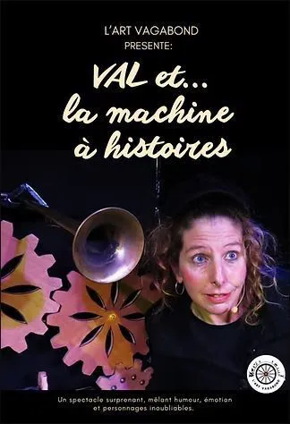 Affiche de Val et... la machine à histoires
