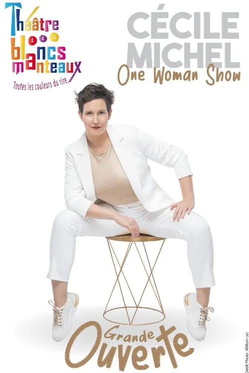 Affiche de Cécile Michel dans Grande Ouverte