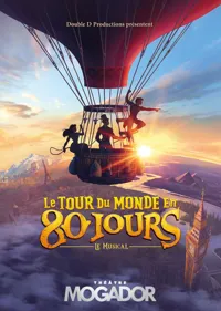 Le Tour du Monde en 80 jours, le musical - 