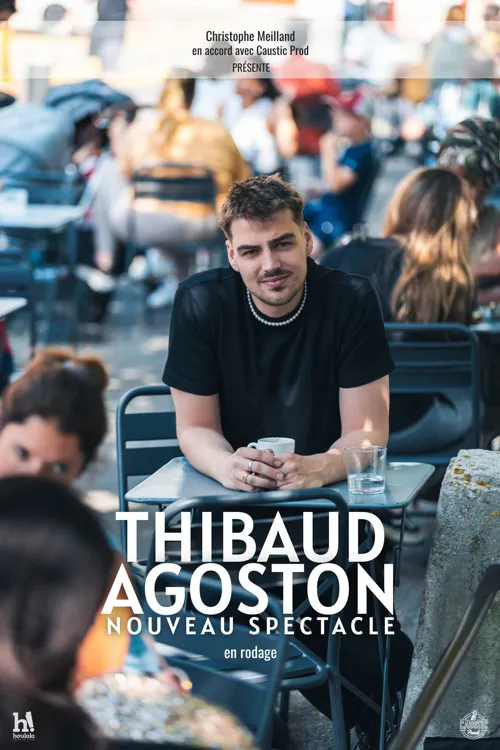Affiche de Thibaud Agoston | Nouveau spectacle en rodage