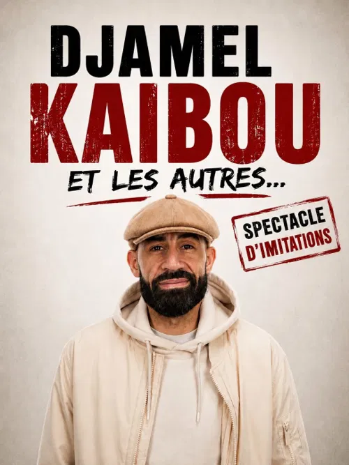 Affiche de Djamel Kaibou et les autres...