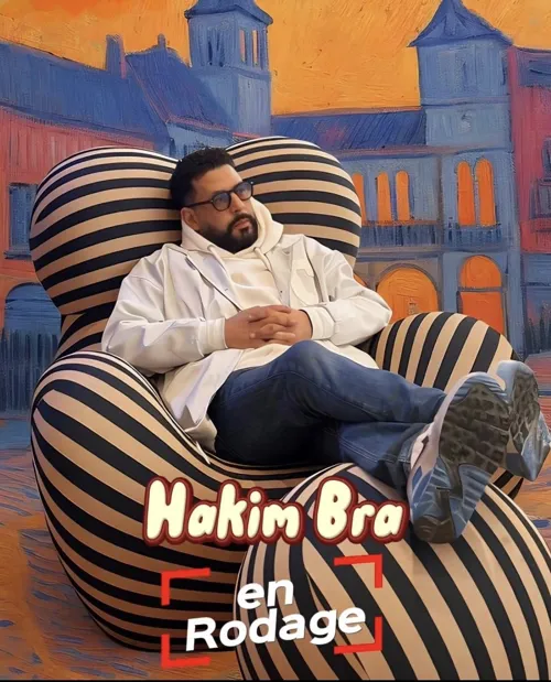 Affiche de Hakim Bra | en rodage