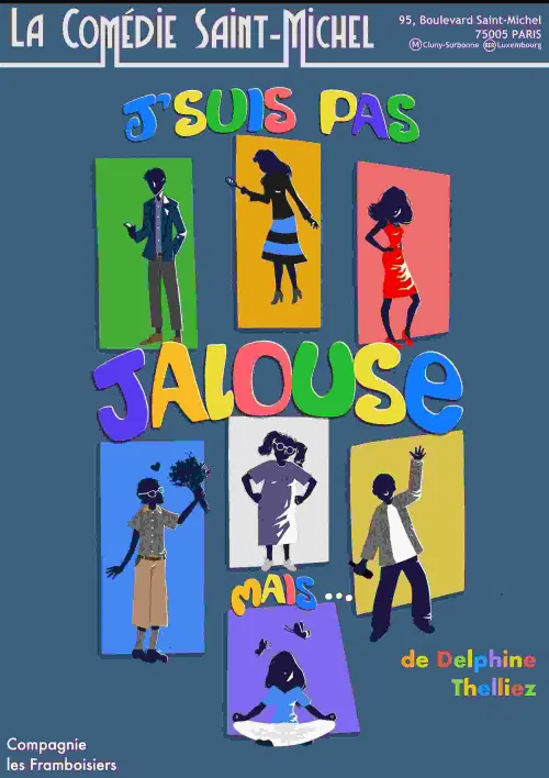 Affiche de J'suis Pas Jalouse Mais...