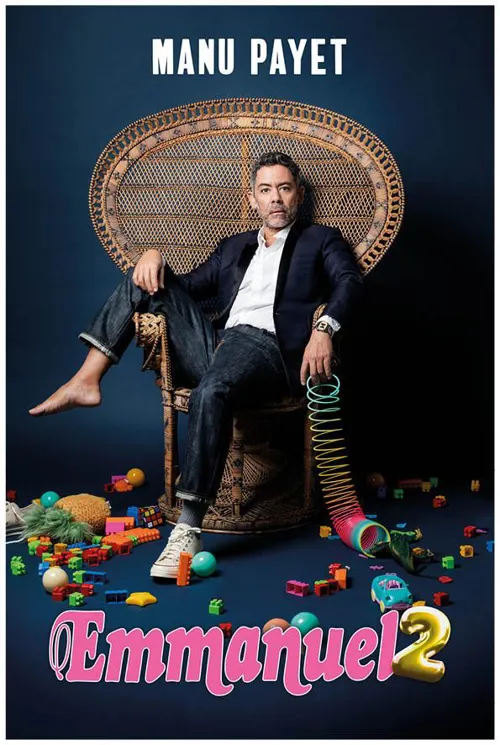 Affiche de Manu Payet dans Emmanuel 2