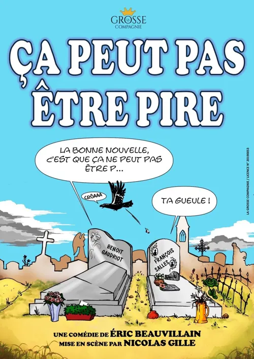 Affiche de Ca peut pas être pire