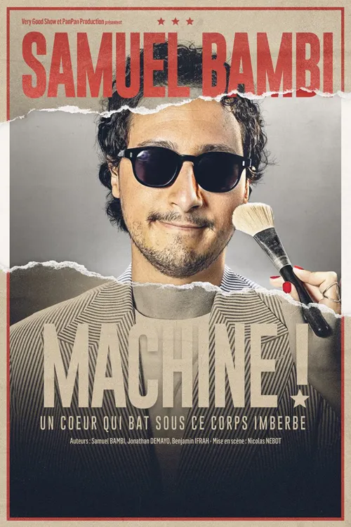 Affiche de Samuel Bambi dans Machine !