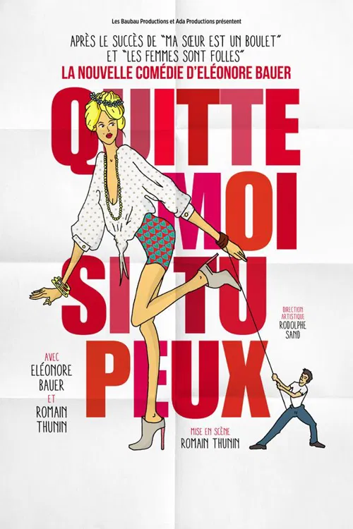 Affiche de Quitte moi si tu peux