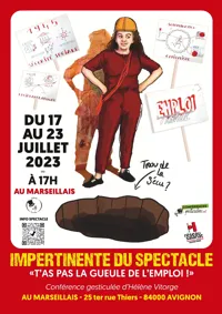 Hélène Vitorge dans Impertinente du spectacle, t'as pas la gueule de l'Emploi - 