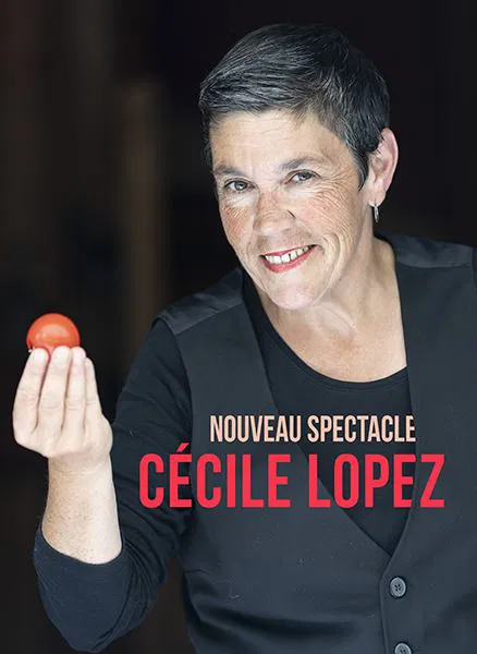 Affiche de Cécile Lopez | Nouveau Spectacle