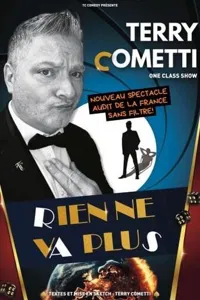 Affiche de Terry Cometti dans Rien ne va plus !