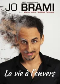 Jo Brami dans La vie à l'envers - 