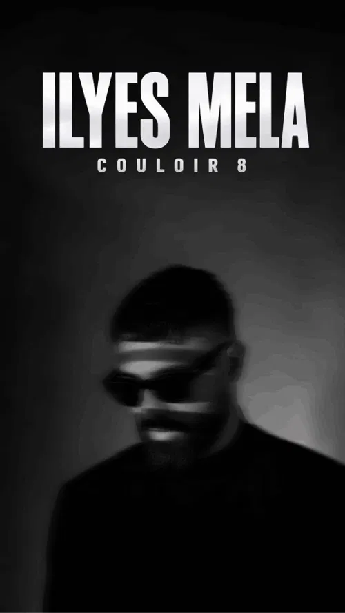 Affiche de Ilyes Mela dans Couloir 8